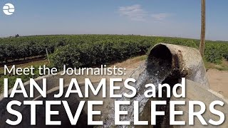 Meet The Journalists Ian James And Steve Elfers