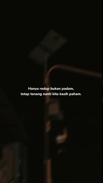 HANYA REDUP BUKAN PADAM. TETAP TENANG NANTI KITA KASIH PAHAM☺