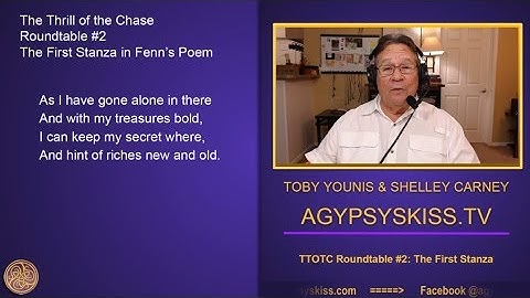 The Thrill of the Chase Roundtable #2 - The First Stanza (Forrest Fenn)