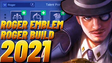ROGER EMBLEM AND BUILD SET 2021 | roger best build 2021 - Mobile legends