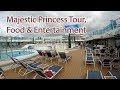 Majestic Princess Cruise Ship Tour, Food & Entertainment (4K)