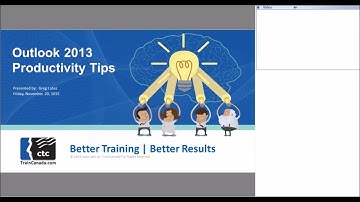 Microsoft Outlook 2013 Webinar  - Productivity Tips
