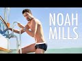 NOAH MILLS | MALE SUPERMODEL & ACTOR