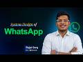 Masterclass on Whatsapp's System Design | How do chat applications work?