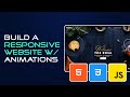 Build a Responsive Website with Animations | HTML 5 and CSS 3 Tutorial