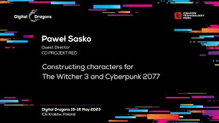 Paweł Sasko - Constructing characters for The Witcher 3 and Cyberpunk 2077
