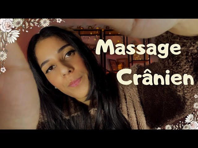 ASMR FR - Massage crânien 💆 (RP)