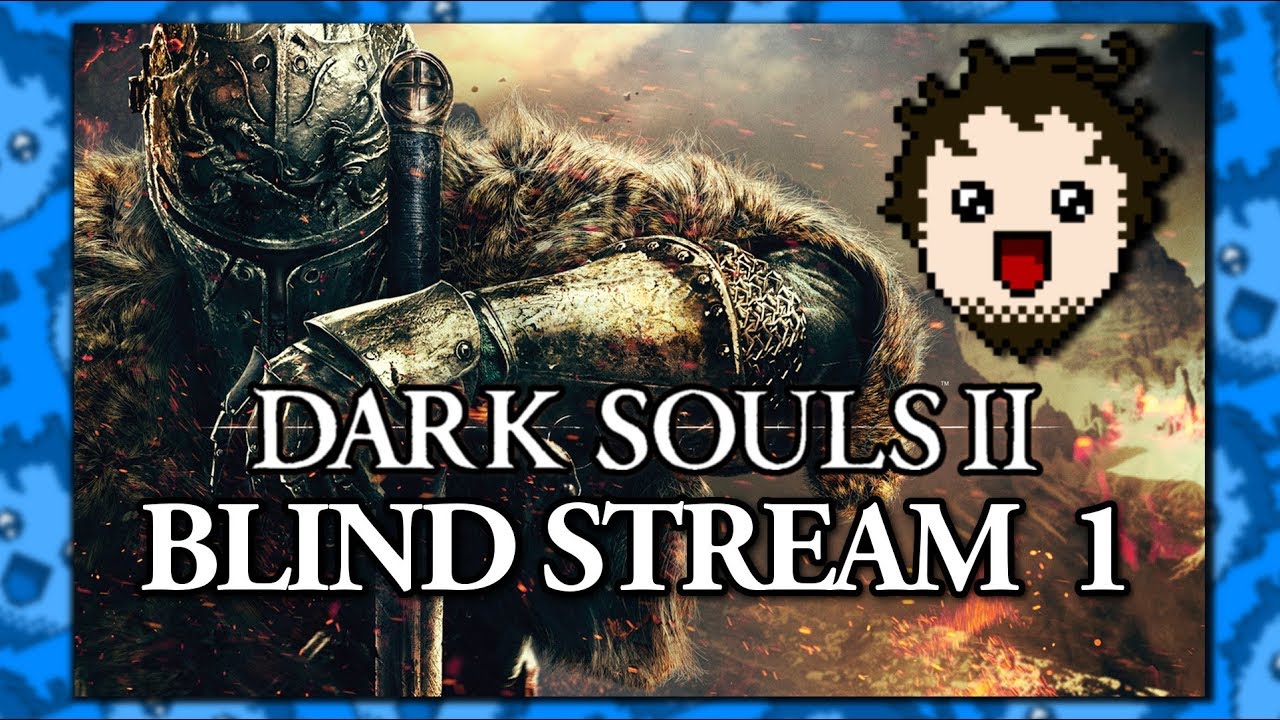 Blind Dark Souls 2 Playthrough - McYawgi Stream 1