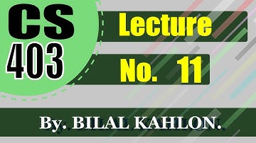 11.CS403 Lecture no 11 | Database Management System ( اردو / हिंदी` ) By BiLAL KAHLON OFFICIAL,
