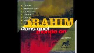 BRAHIM "chacun "