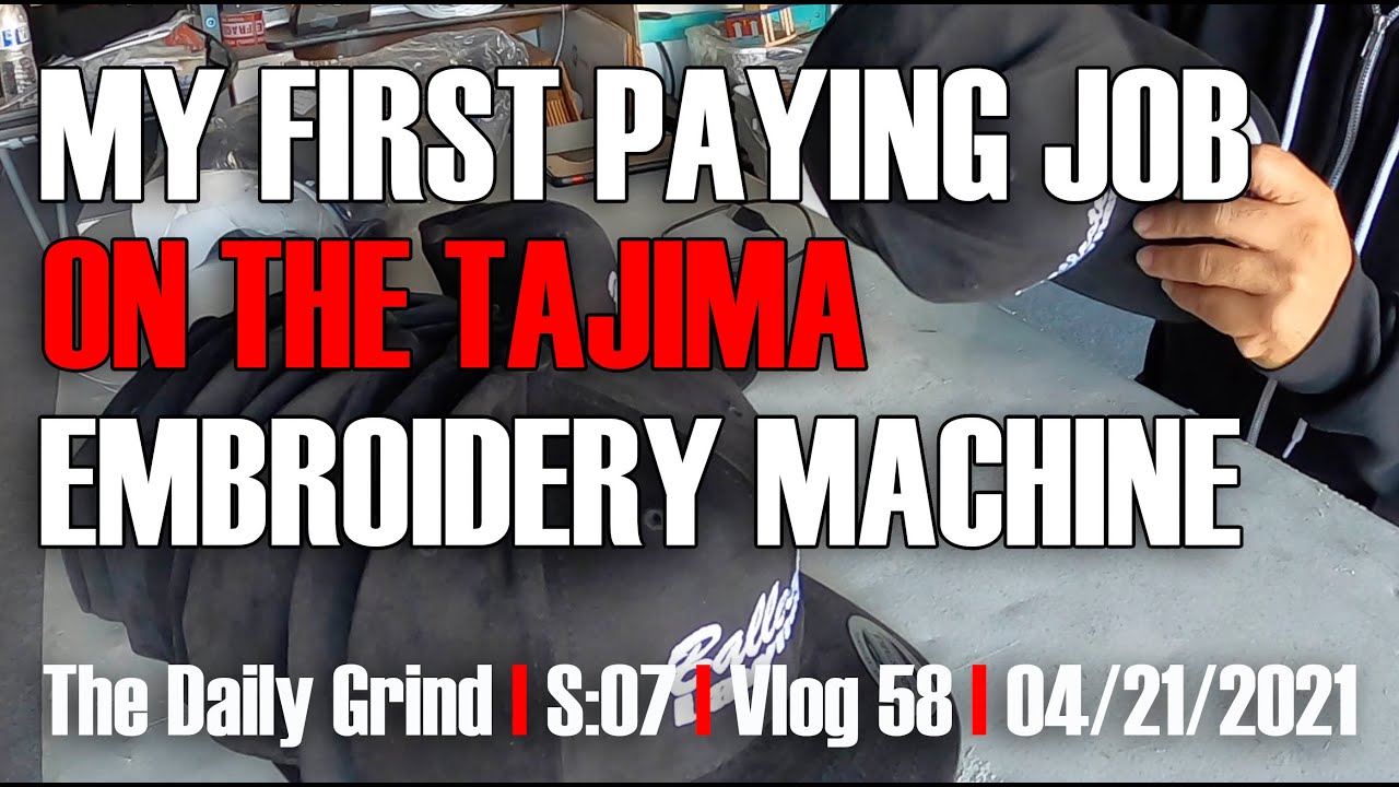 MY FIRST PAYING JOB ON THE TAJIMA EMBROIDERY MACHINE : Got My First Customer Job (S:07/Vlog 058)