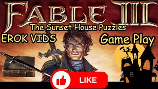 Fable 3 Gameplay ,Sunset House Puzzles Guide