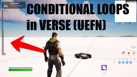 Conditional Loop in the Verse Language (Unreal Editor for Fortnite)