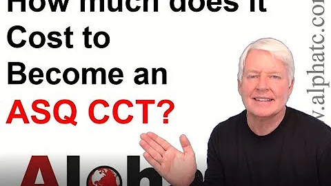 How much does it cost to become an ASQ CCT?