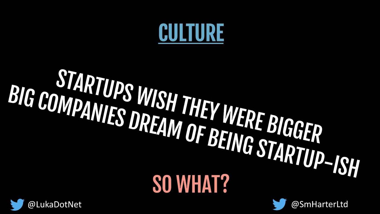 Cultural change: Enterprise and Startup - Aginext 2019 - Luca Minudel