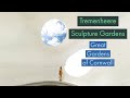 Incredible Art Sculptures! | Great Gardens of Cornwall