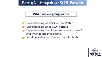 #PEGA Data Access Pattern Part #2 - Snapshot & SOR #patterns