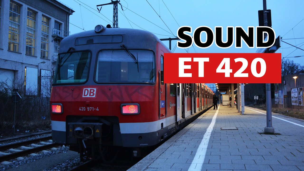 [Sound] ET 420 «Nose-Suspension 吊り掛け駆動» S-Bahn München S20