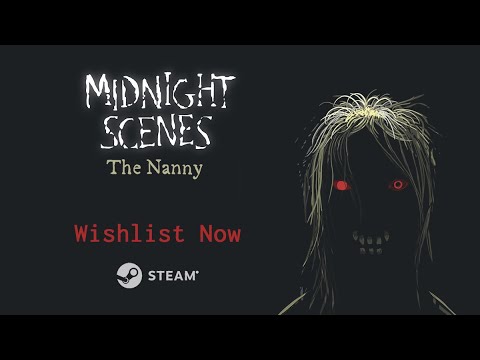 Midnight Scenes: The Nanny Trailer