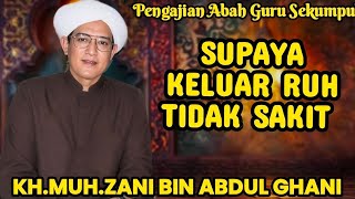 Rekaman Pengajian Abah Guru Sekumpul | supaya keluar ruh tidak saki  #abahgurusekumpul #pengajian 
