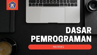 Program untuk menghasilkan sebuah matriks - Python - Jupyter Notebook