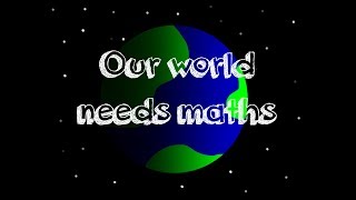 Celebrity Our world needs maths Wealth