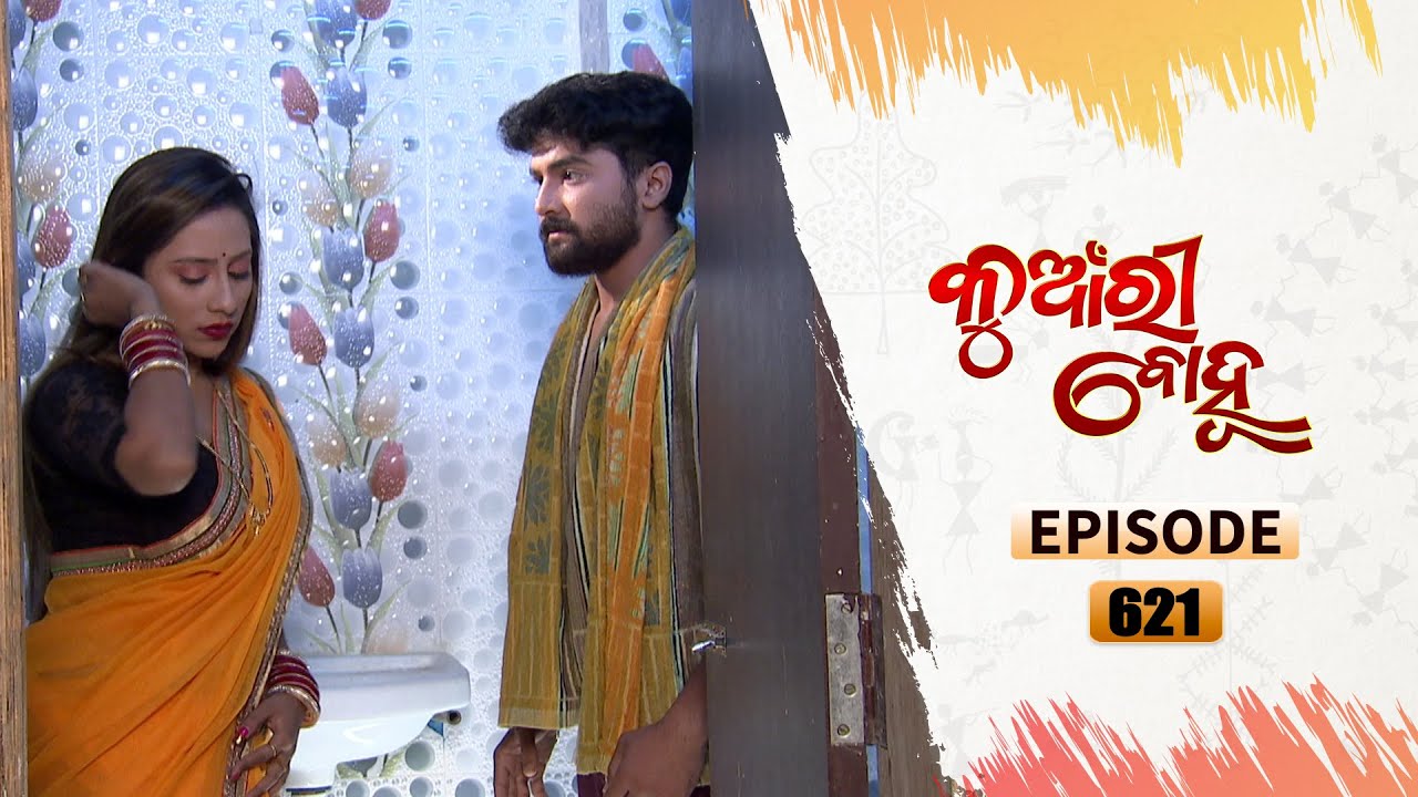 Kunwari Bohu | Full Ep 621 | 31st Dec 2020 | Odia Serial – TarangTV