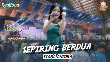 TIARA AMORA - SEPIRING BERDUA New Pallapa Live Gofun Entertainment Complex