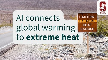 Stanford study finds AI could connect global warming to extreme heat events