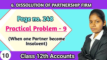 12th accounts chapter 6 practical problems 9 | dissolution of partnership page no 248 hsc board