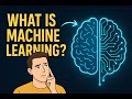 What is Machine Learning?