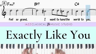 Exactly Like You | Piano Tutorial (EASY) | WITH Music Sheet | JCMS
