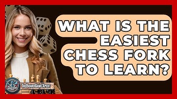 What Is The Easiest Chess Fork To Learn? - The Board Game Xpert