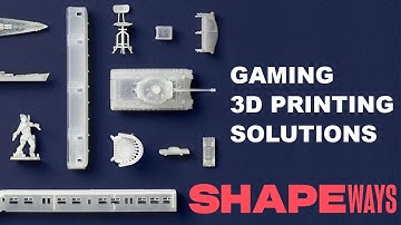 Gaming 3D Printing Solutions from Shapeways