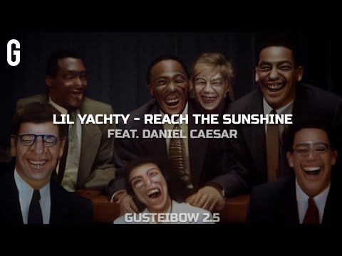lil yachty reach the sunshine. lyrics