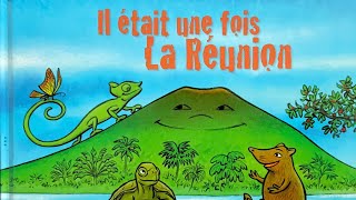 Lecture  Il tait Une Fois La Runion