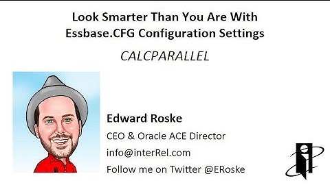 Essbase.CFG CALCPARALLEL Setting