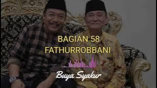 ✅ BAGIAN 58 | KAJIAN KITAB FATHURROBBANI BUYA SYAKUR DOKUMENTASI 2018 #buyasyakur #tasawuf #ngaji