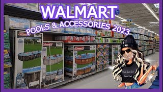 WALMART POOLS & ACCESSORIES 2023
