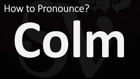 How to Pronounce Colm? (CORRECTLY)