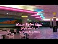 Neon palm mall vaporwave mix 