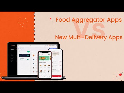 Food Aggregator Apps Vs  New Multi Delivery Apps