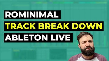 Rominimal Track Breakdown in Ableton Live: Simple tools for trippy rominimal tracks