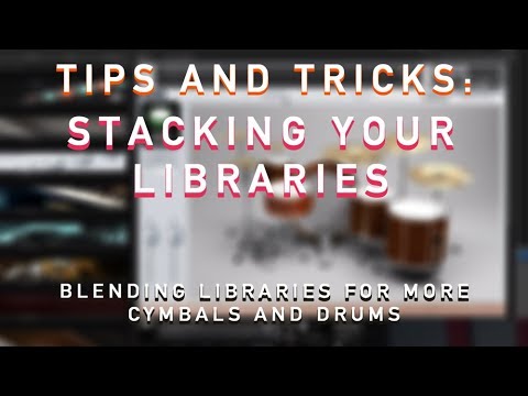 Stacking your GGD drum libraries