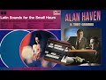 Alan haven with tony crombie  latin sounds for the small hours 1967