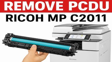 How to Safely Take Out the PCDU Unit from Ricoh MP C2011