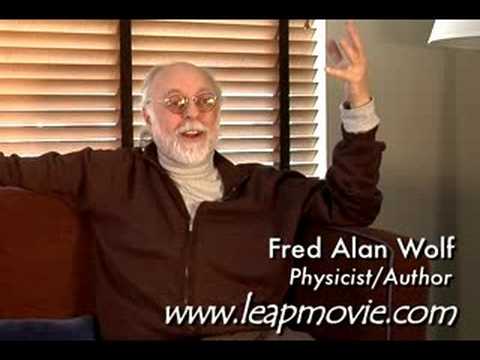 Dr. Quantum, Fred Alan Wolf in Leap! movie. www.le...