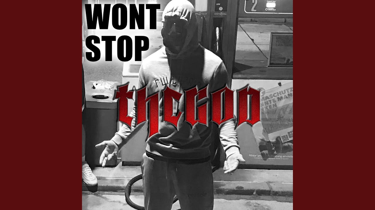 Watch WONT STOP on YouTube Watch WONT STOP on YouTube