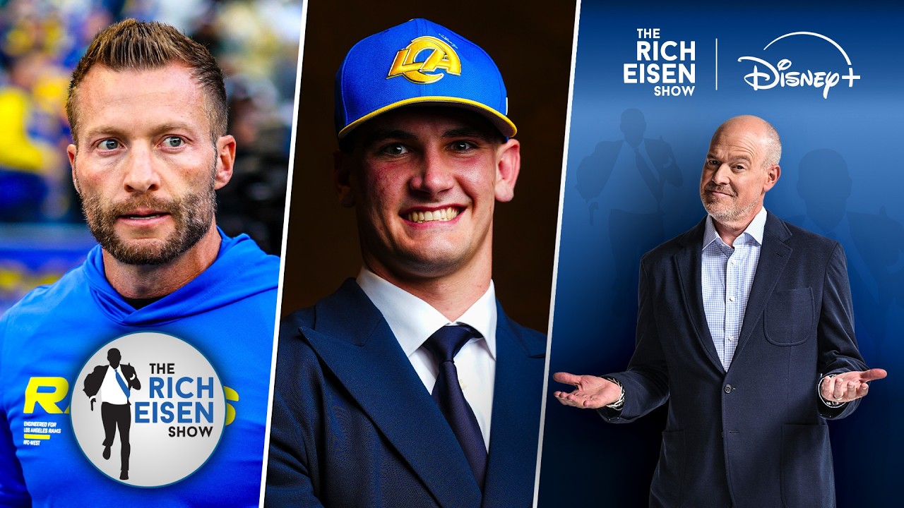 Do You Believe Sean McVay Saying He Bought into the Rams Drafting Ty Simpson? | The Rich Eisen Show