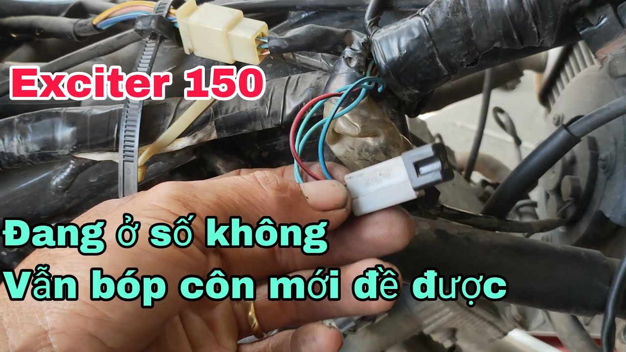 EXCITER đang ở số không mà cũng phải bóp côn mới đề được